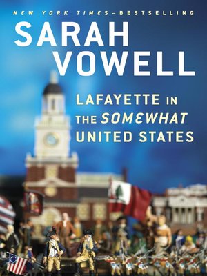 cover image of Lafayette in the Somewhat United States